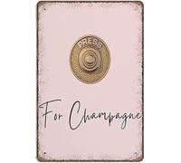 Press for Champagne Wall Art Print Girl Boss Decor Fashion Digital Kitchen Typography Gallery Novelty Tin Metal Sign Plaque Bar Pub Vintage Retro 8x6 Inch