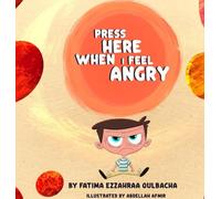 Press Here When I Feel Angry