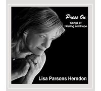 Press on: Songs of Healing & Hope
