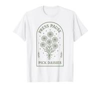Press Pause | Pick Daisies | Cottagecore Calm T-Shirt