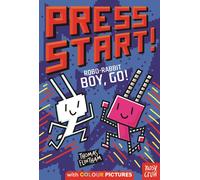 Press Start Robo-Rabbit Boy Go by Thomas Flintham Paperback Book