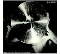 PRESS THE EJECT AND GIVE ME THE TAPE VINYL LP[BEGA38]1982 BAUHAUS
