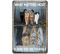 PRESSINART Cat Tin Poster Tiger Metal Sign What Matters Most is How You See Yourself Rectangle Vintage Inspirational Signs for Home Bars Restaurants Office Cafes Pubs Wall Art Decoration 12 x 8 Inch