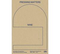 Pressing Matters 9