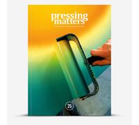 Pressing Matters : Magazine : The Passion & Process Behind Modern Printmaking : Issue 25