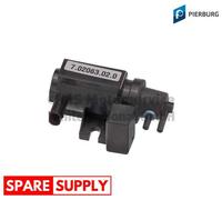 PRESSURE CONVERTER, EXHAUST CONTROL FOR BMW E81 E87 E88 PIERBURG 7.02063.02.0