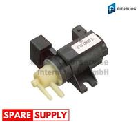 PRESSURE CONVERTER, TURBOCHARGER FOR OPEL COMBO INSIGNIA A PIERBURG 7.01421.01.0