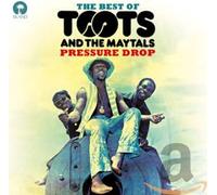 Toots & The Maytals - Pressure Drop - The Best Of Toots & The Maytals