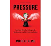 Pressure: Everything Works But Nothing Lands. The Disruption You Didn’t Know You Need