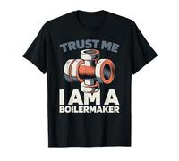 Pressure Fabrication Welding - Boilermaker T-Shirt