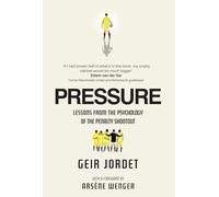 Pressure: Lessons from the psychology of the penalty shoot out