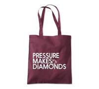 Pressure Makes Diamonds Tote Shopping Bag 10 Litres Capacity 42 x 38cm