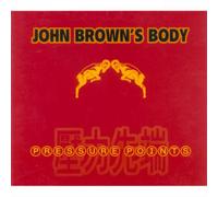 John Browns Body - Pressure Points