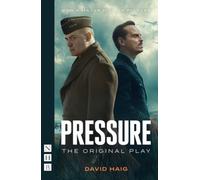 Pressure: The Original Play