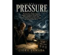 PRESSURE: The True Story of James Stagg and Dwight D. Eisenhower during the tense final countdown to June 6 1944 where shifting forecasts nearly changed the course of World War II