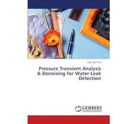 Pressure Transient Analysis & Denoising for Water Leak Detection