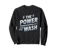 Pressure Washer Steam Cleaner DIY The Power Wash Sweatshirt