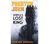 Prester John: Africa's Lost King (Shadows of the Past)