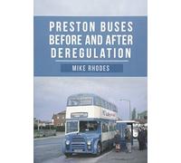 Preston Buses Before and After Deregulation