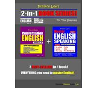 Preston Lee’s 2-in-1 Book Series! Conversation English Lesson 1 - 20 For Thai Speakers + Master English Speaking - Volume 1 (Preston Lee's English For Thai Speakers)