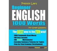 Preston Lee's Beginner English 1000 Words For Greek Speakers (Preston Lee's English For Greek Speakers)