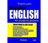 Preston Lee's Beginner English For Hungarian Speakers