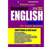 Preston Lee's Beginner English Lesson 1 - 20 For Arabic Speakers (British) (Preston Lee's English For Arabic Speakers (British Version))