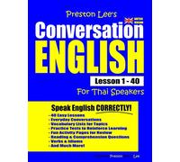 Preston Lee's Conversation English For Thai Speakers Lesson 1 - 40 (British Version) (Preston Lee's English For Thai Speakers (British Version))