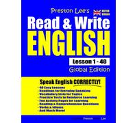 Preston Lee's Read & Write English Lesson 1 - 40 Global Edition (British Version) (Preston Lee's English Global Edition (British Version))
