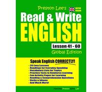 Preston Lee's Read & Write English Lesson 41 - 60 Global Edition (British Version) (Preston Lee's English Global Edition (British Version))