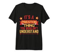 Preston Name Funny Gift for Preston Premium T-Shirt
