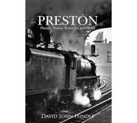 Preston Planes, Trains, Tramcars and Ships