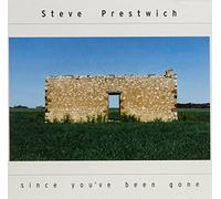 Prestwich Steve - Since You've Been Gone [Australian Import]