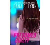 Presumed Guilty: LaMar County Justice, Book 1