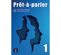 Prêt-à-parler 1 - Cahier d’exercices + audio MP3. A1