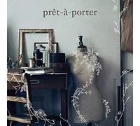 prêt-à-porter(CD)