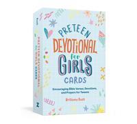 Preteen Devotional for Girls Cards : Encouraging Bible Verses, Devotions, and Prayers for Tweens