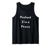 Pretend a Prince Funny Halloween Costume Idea Tank Top