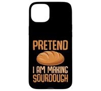 Pretend I Am Making Sourdough - Funny Baking Baker Case for iPhone 15 Plus