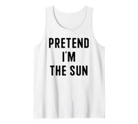 Pretend I’m The Sun Funny Easy Lazy Halloween Costume Tank Top