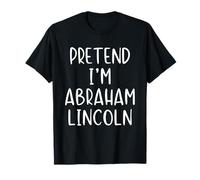 Pretend I'm A Abraham Lincoln Abe Costume Halloween Simple T-Shirt