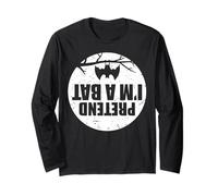 Pretend I'm A Bat Lazy Halloween Party Easy Costume Funny Long Sleeve T-Shirt