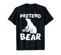 Pretend I'm A Bear Lover Forest Wildlife Nature T-Shirt
