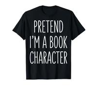Pretend I'm a Book Character Halloween Reader T-Shirt