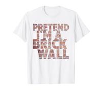 Pretend I'm A Brick Wall Fun Costume for Halloween Value Graphic T-Shirt, Men, White, L