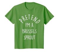 Pretend I'm A Brussels Sprout Last Minute Halloween Costume T-Shirt