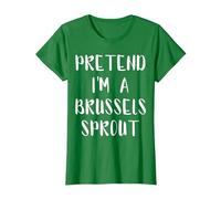 Pretend I'm A Brussels Sprout Lazy Easy Outfit Halloween T-Shirt, Women, Kelly Green, Small