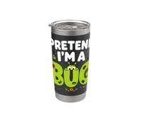 Pretend I'm a Bug Funny Insect Lover Stainless Steel Insulated Tumbler
