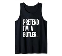 Pretend I'm A Butler Funny Halloween Party Costume Tank Top