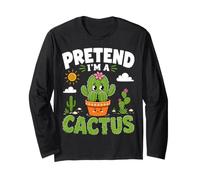 Pretend I'm A Cactus Cute Succulent Plant Lazy Costume Long Sleeve T-Shirt